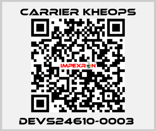 DEVS24610-0003  Carrier Kheops