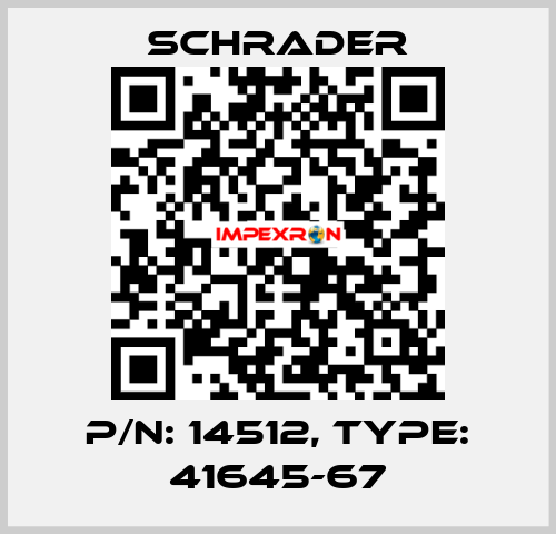 P/N: 14512, Type: 41645-67 Schrader..