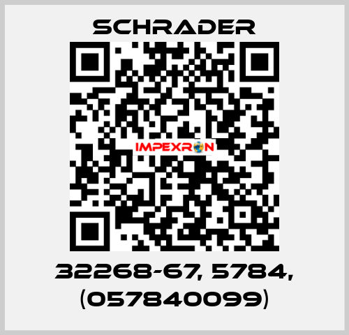 32268-67, 5784, (057840099) Schrader..