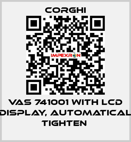 VAS 741001 with LCD display, automatical tighten  Corghi