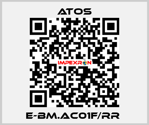 E-BM.AC01F/RR  Atos