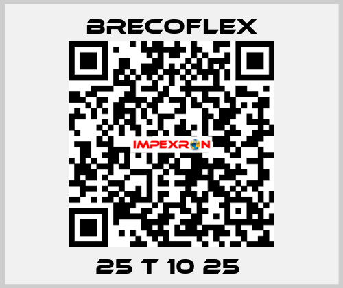 25 T 10 25  Brecoflex