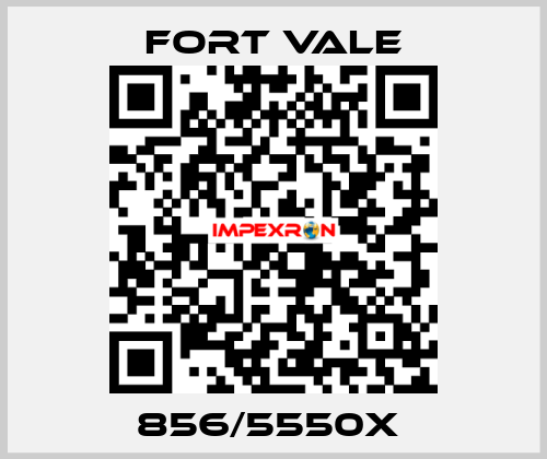 856/5550X  Fort Vale