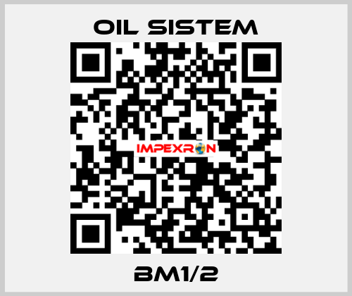 BM1/2 Oil Sistem