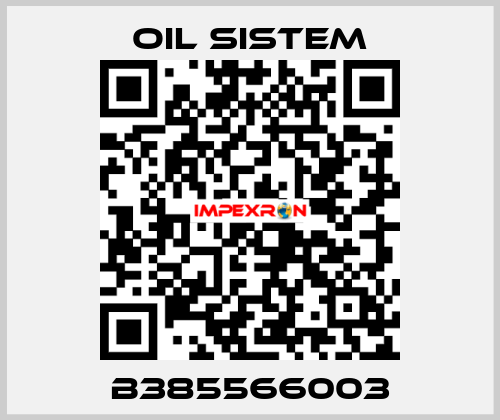 B385566003 Oil Sistem