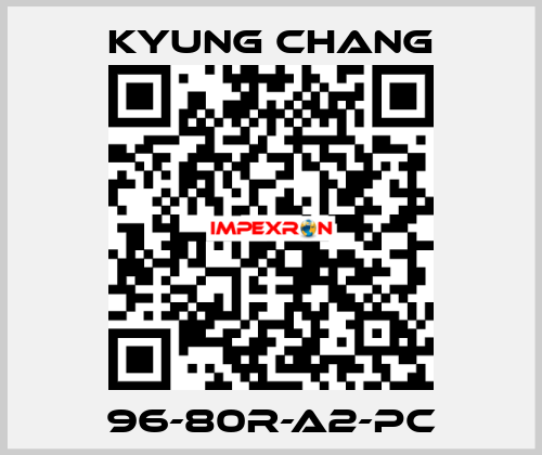 96-80R-A2-PC KYUNG CHANG