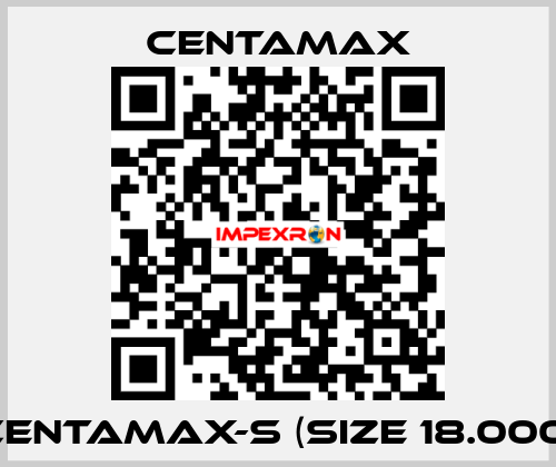 CENTAMAX-S (Size 18.000) CENTAMAX