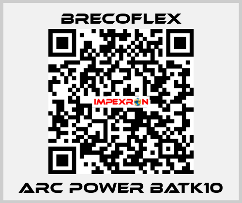 ARC Power BATK10 Brecoflex