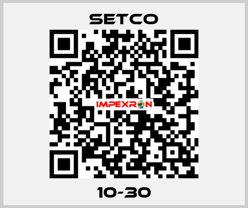 10-30 SETCO