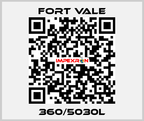 360/5030L Fort Vale