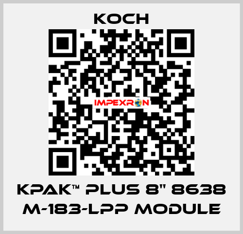 KPAK™ PLUS 8" 8638 M-183-LPP Module KOCH