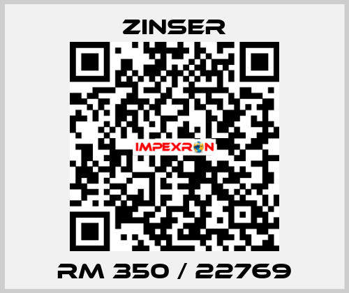 RM 350 / 22769 Zinser