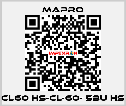 CL60 HS-CL-60- 5BU HS Mapro