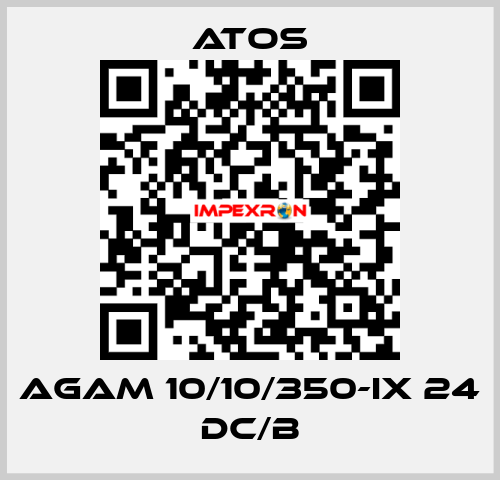 AGAM 10/10/350-IX 24 DC/B Atos