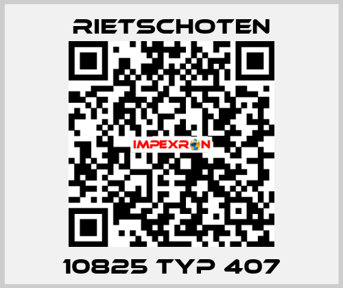 10825 Typ 407 RIETSCHOTEN