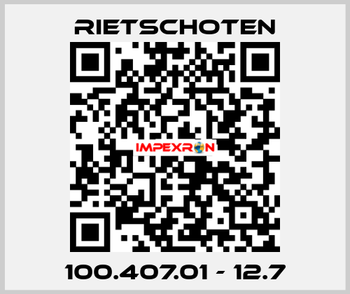 100.407.01 - 12.7 RIETSCHOTEN