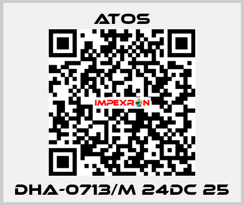 DHA-0713/M 24DC 25 Atos