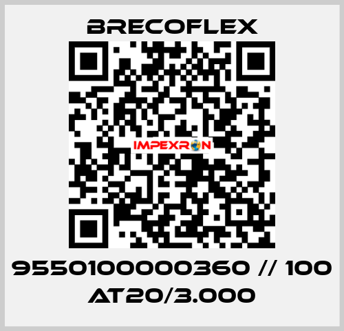 9550100000360 // 100 AT20/3.000 Brecoflex