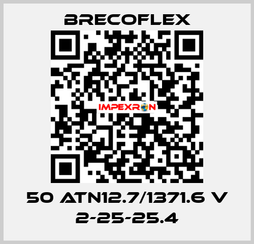 50 ATN12.7/1371.6 V 2-25-25.4 Brecoflex